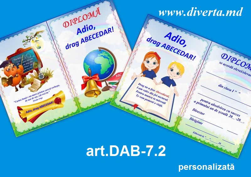 Diplomă Adio, drag Abecedar! art.DAB-7.2 (personalizată)