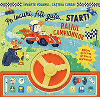 Pe locuri, fiti gata... Start! Raliul campionilor. Invarte volanul, castiga cursa